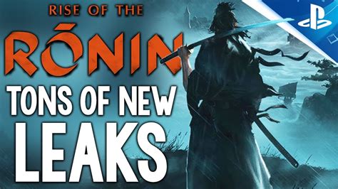 New Rise Of The Ronin Leaks Early 2024 Release Map More Upcoming Ps5 Exclusive Youtube