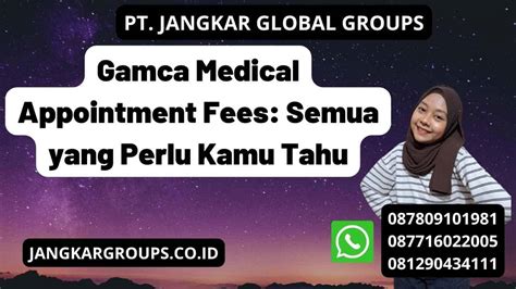 Gamca Medical Appointment Fees Semua Yang Perlu Kamu Tahu Jangkar