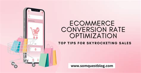 Ecommerce Conversion Rate Optimization Top Tips For Skyrocketing Sales