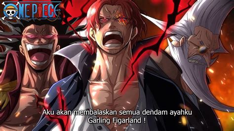 ONE PIECE TERBARU TERUNGKAP MASA LALU KELUARGA SHANKS GARLING