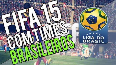 Tutorial Como Colocar Times Brasileiros Fifa 15 Ps3 Xbox 360