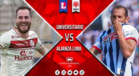 U Vs Alianza Lima ¿cuánto Quedó El Clásico Del Fútbol Peruano