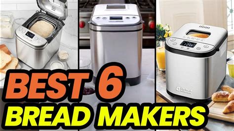 Best Bread Makers Of 2024 Rise To Perfection Youtube