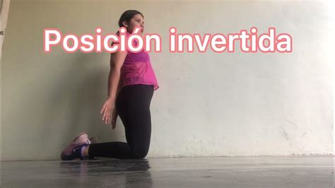 Método De Klapp Posición Invertida Youtube