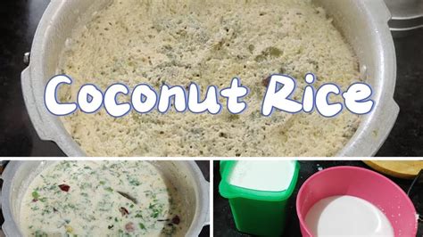 ತೆಂಗಿನಕಾಯಿ ರೈಸ್ Coconut Rice In Kannada Coconut Rice Bath Recipe 🥥 Youtube