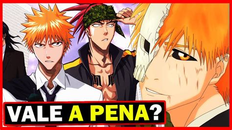 Bleach É Bom Vale A Pena Assistir Bleach Em 2021 Youtube