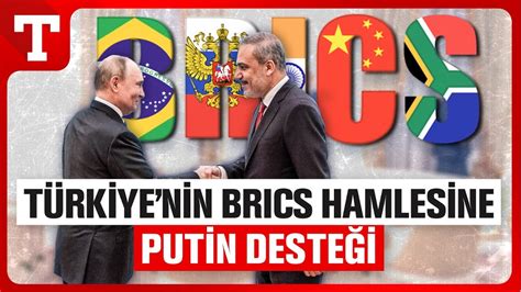 Hakan Fidan Putin ile Görüştü BRICSte Türkiye Rüzgarı Esti