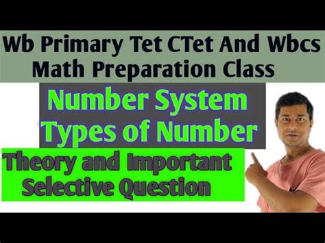 NUMBER SYSTEM 02 TYPES OF NUMBER WB PRIMARY TET CTET WBCS