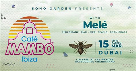 Cafe Mambo Ft Mele At Soho Garden DXB Dubai