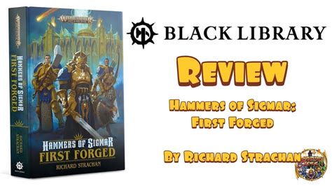 Black Library Review Hammers Of Sigmar First Forged By Richard