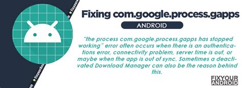 Google Process Gapps Has Stopped Error How To Fix FIXED
