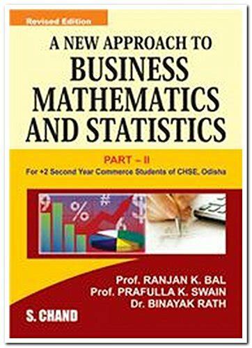 Pdf A New Approach To Business Mathematics And Statistics