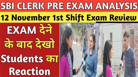 SBI Clerk Exam Analysis 2022 12 November 1st Shift SBI Clerk Pre