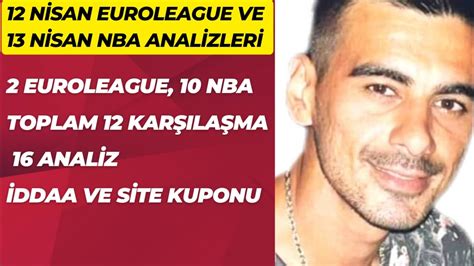 SON KARŞILAŞMALAR 12 Nisan Cuma Euroleague Ve 13 Nisan Cumartesi