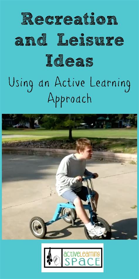 Recreation and leisure ideas using an Active Learning approach with learners with mult ...