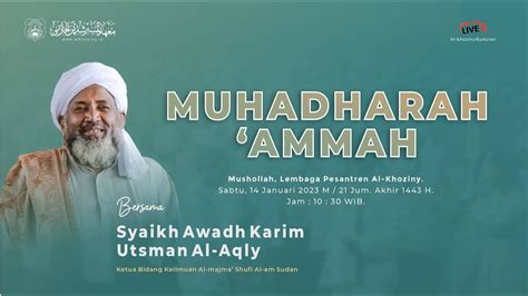 Live Muhadharah Ammah Bersama Syaikh Awadh Karim Utsman Al Aqly