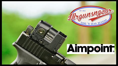 Aimpoint Acro P Review The Best Handgun Red Dot Youtube