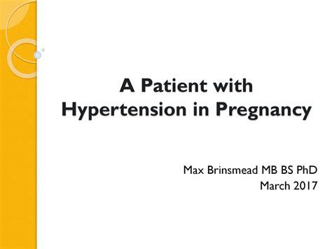 A Patient With Hypertension In Pregnancy Ppt Download