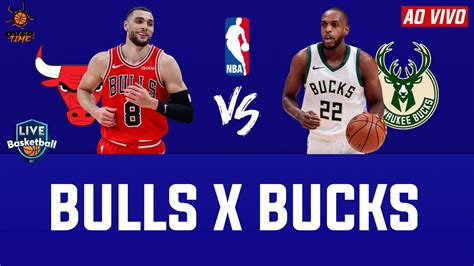 Nba Ao Vivo Milwaukee Bucks X Chicago Bulls Saiba Onde Assistir