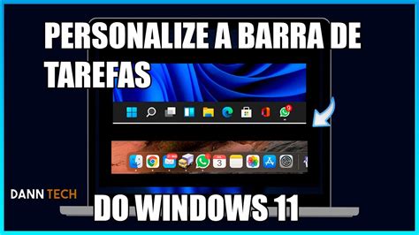 Personalize Sua Barra De Tarefas No Windows 11 Transparente Mude