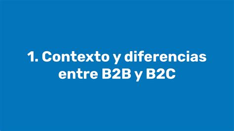 Curso De Marketing B B Introducci N Contexto Y Diferencias Entre