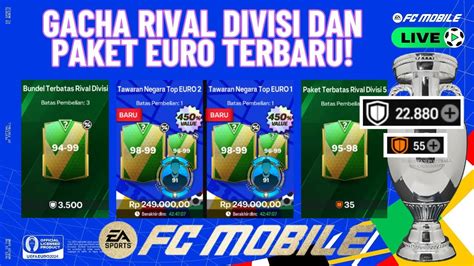 GACHA RIVAL DIVISI DAN PAKET EURO TERBARU FC Mobile Indonesia YouTube