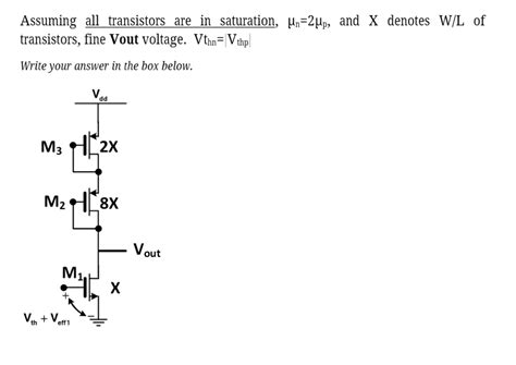 Solved Please View The Problem Below Assuming All Transistors Are In Course Hero