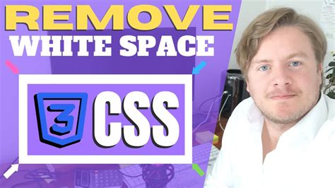 How To Remove White Space Around A Website Using CSS YouTube