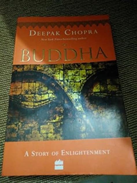 Buddha A Story Of Enlightenment Amazon Co Uk Chopra M D Deepak