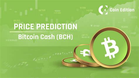 Bitcoin Cash BCH Price Prediction 2024 2025 2026 2027 2030