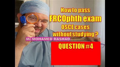 Osce Objective Structured Clinical Examination Of Frcophth Exam