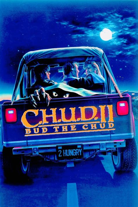 C H U D Ii Bud The Chud Posters The Movie Database Tmdb