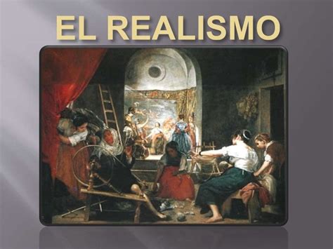 El Realismo