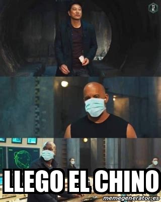 Meme Personalizado Llego El Chino 31299359