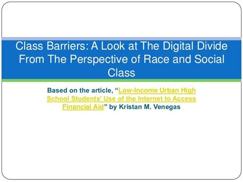 Class Barriers A Look At The Digital Divide From The Perspective Of