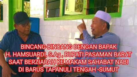 BINCANG BINCANG DENGAN BAPAK H HAMSUARDI S Ag BUPATI PASAMAN BARAT