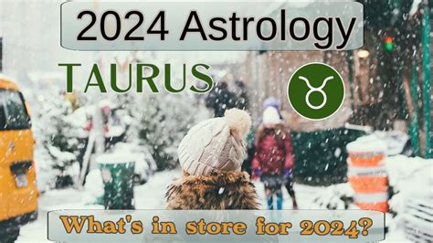 Taurus 2024 Annual Astrology Horoscope Forecast Important