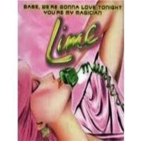 Lime Babe We Re Gonna Love Tonight Aquellos Maravillosos S