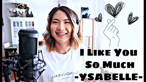 I Like You So Much Youll Know It Ysabelle Cuevas Lirik Youtube