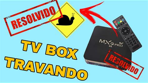 Tv Box Travando Veja Esse V Deo Youtube