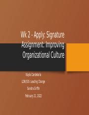 Wk 2 Apply Pptx Wk 2 Apply Signature Assignment Improving