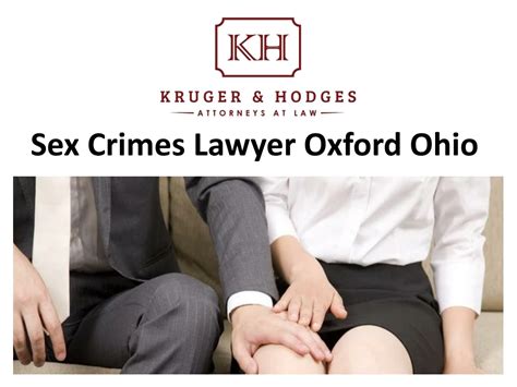 Ppt Sex Crimes Lawyer Oxford Ohio Powerpoint Presentation Free