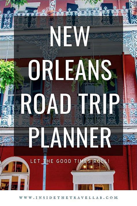 New Orleans Road Trip Guide - Your Louisiana Road Trip Planner