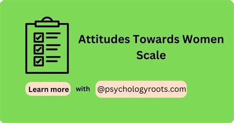 Attitudes Towards Women Scale Psychology Roots