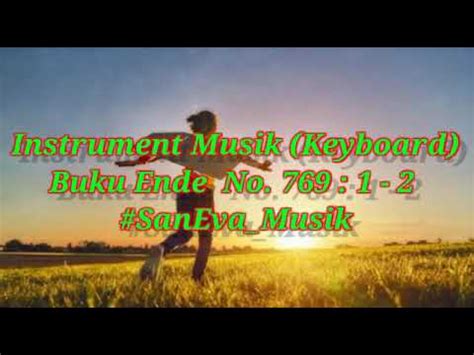 Instrumen Musik Karaoke Dan Lirik Buku Ende 769 Tu Debata Do