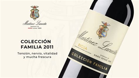 Vino Colección Familia 2011 de Bodegas Martínez Lacuesta