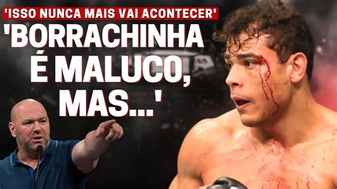 Dana White Pede Desculpas A Borrachinha E Lutadores Reagem A Vit Ria Do