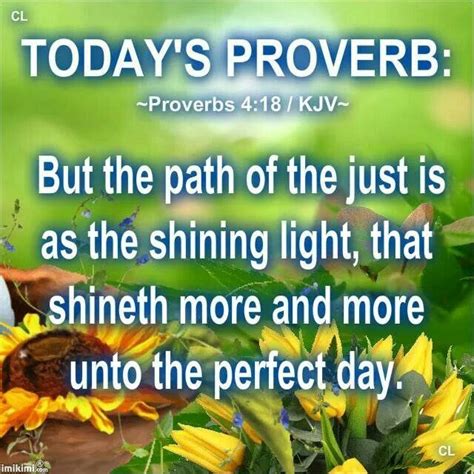 Proverbs 4 18 KJV But The Path Of The Just Is As The Shining Light