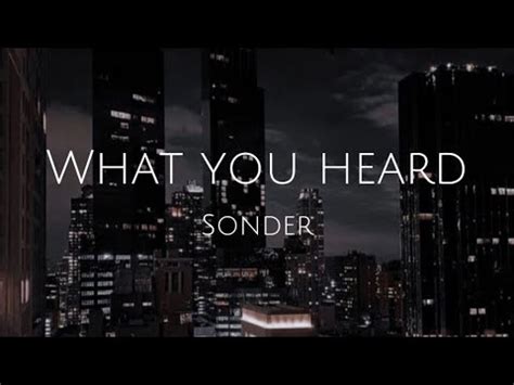 What you heard- Sonder - YouTube