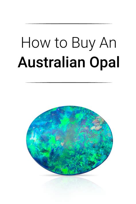 How To Buy Australian Opal A Detailed Buying Guide